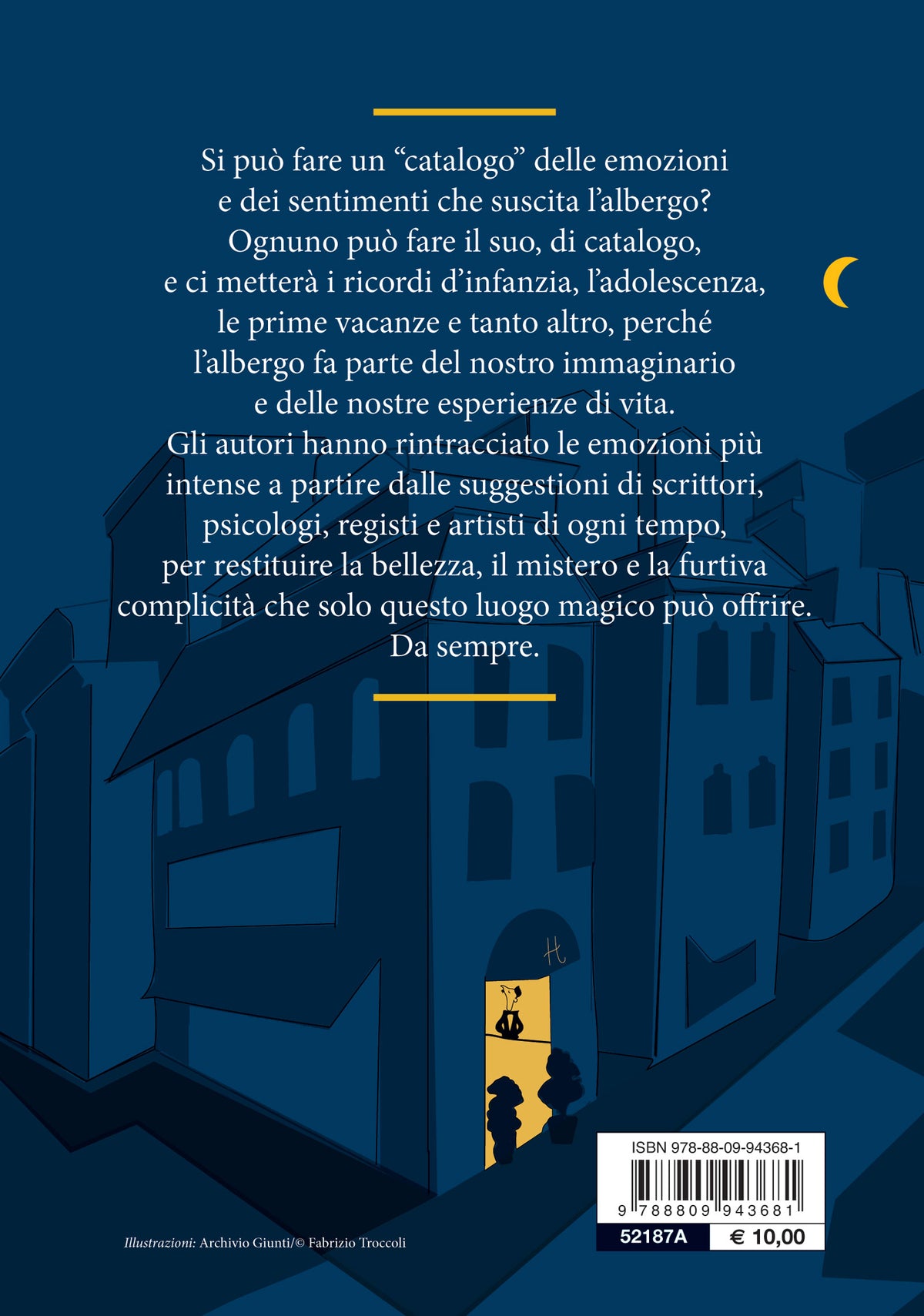 21 emozioni per dirlo::Dalla gioia alla curiosità, dalla solitudine alla libertà, un affascinante viaggio in compagnia di scrittori e artisti