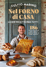 NEL FORNO DI CASA. LE MIE RICETTE PER TUTTI - COPIA AUTOGRAFATA