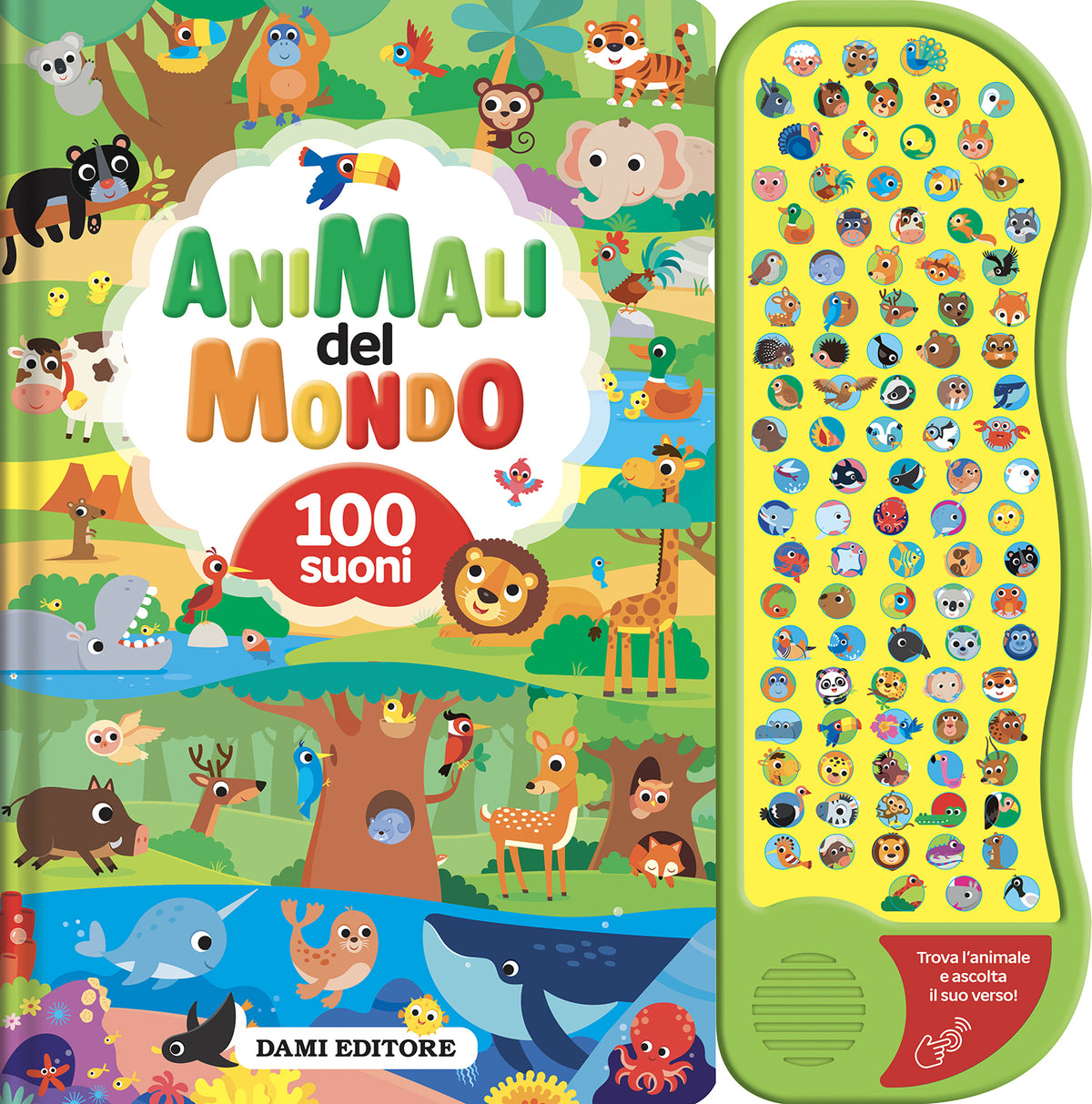 Animali del mondo::100 suoni