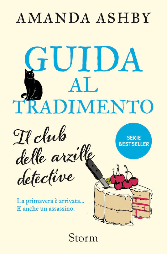 Guida al tradimento. Il club delle arzille detective #2