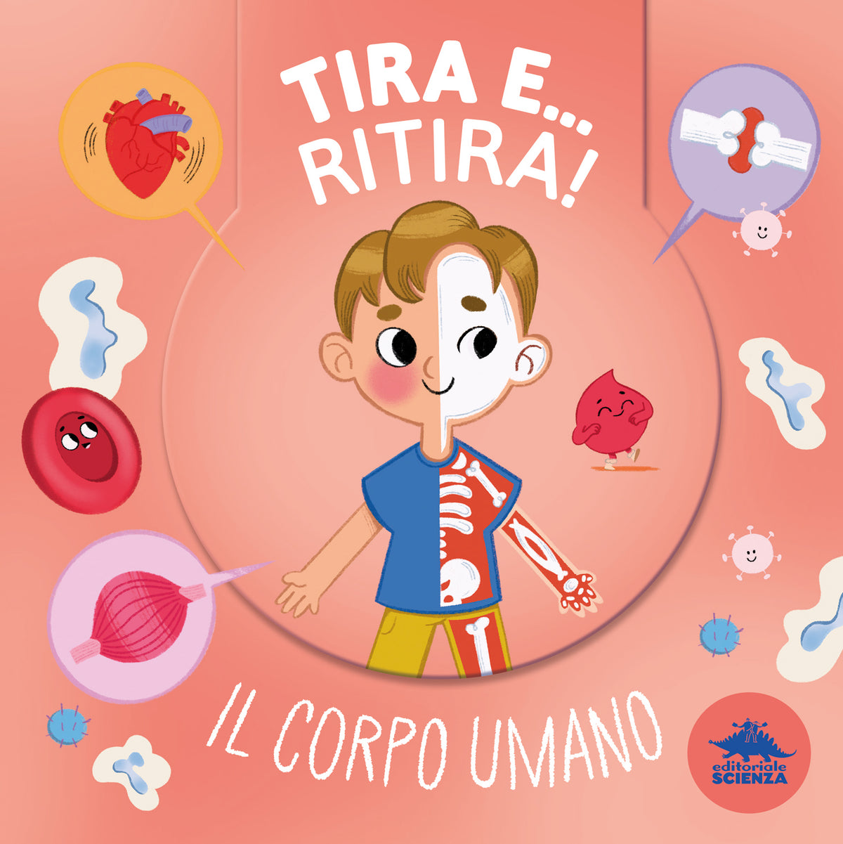 Tira e… ritira! Il corpo umano::Con una doppia sorpresa ad ogni parola