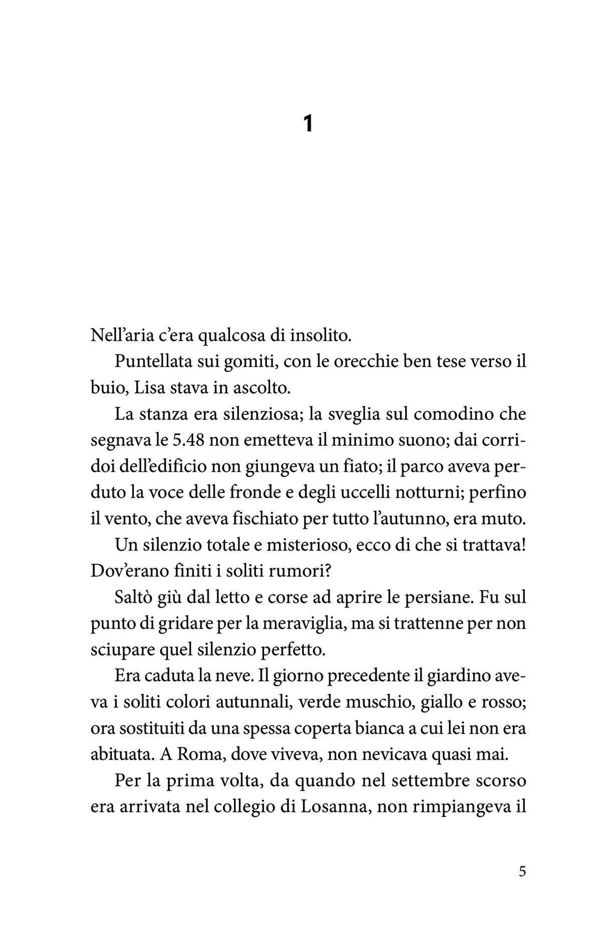 La neve finché cade