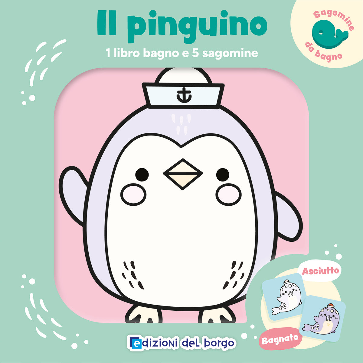 Sagomine da bagno - Il pinguino::1 libro bagno e 5 sagomine