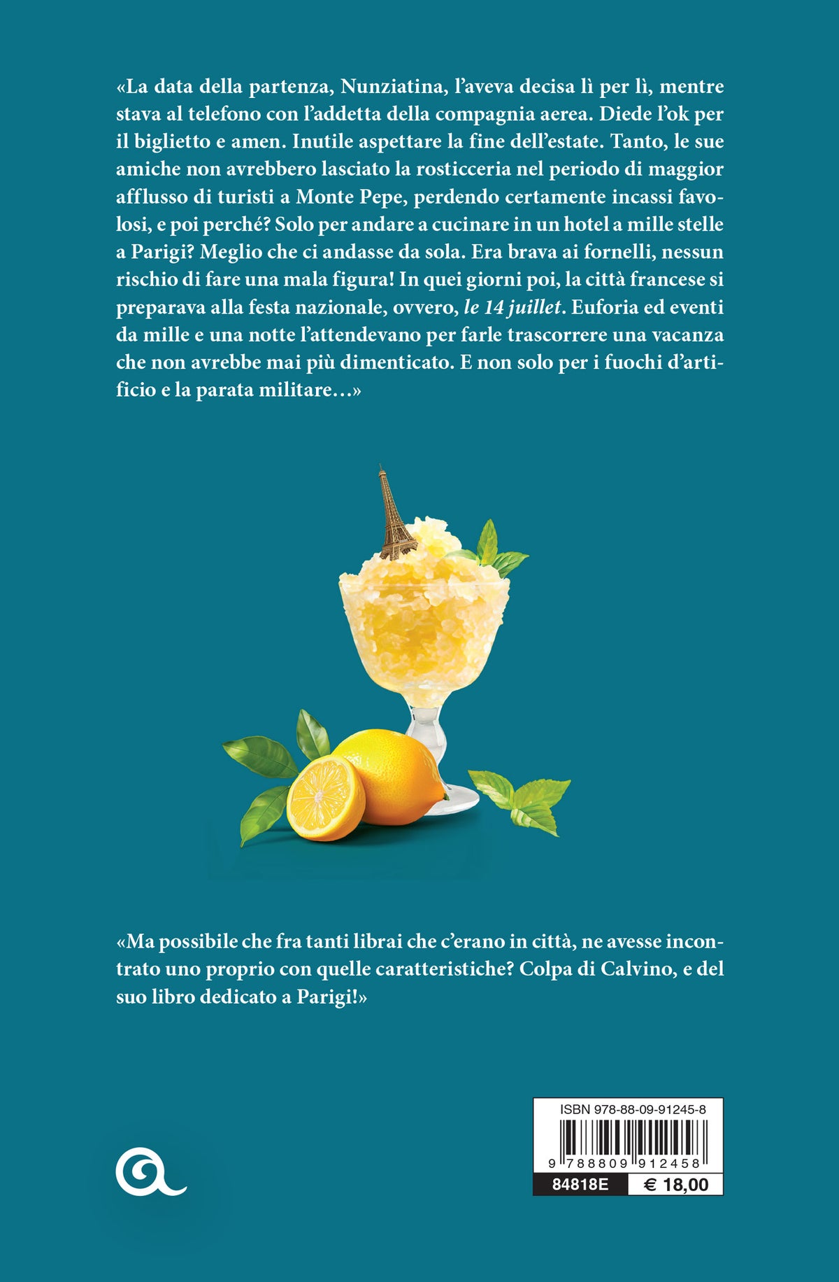 Granita e baguette::Una notte d’amore a Parigi al sapore di Sicilia