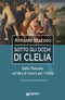 Sotto gli occhi di Clelia::Dalla Toscana un'idea di futuro per l'Italia
