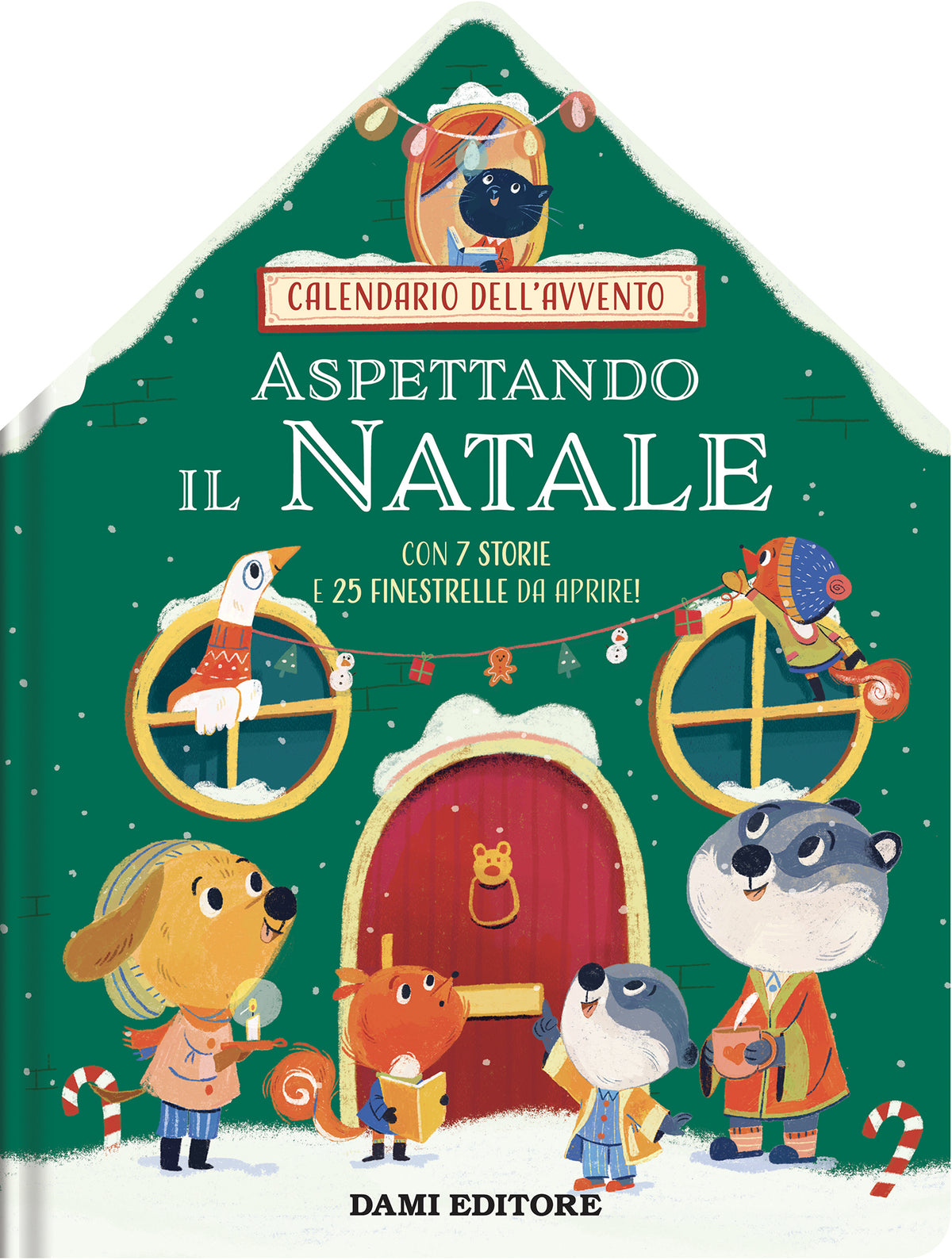 Calendario dell'Avvento - Aspettando il Natale::Con 7 storie e 25 finestrelle da aprire!