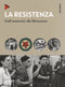 La Resistenza ::Dall'armistizio alla liberazione