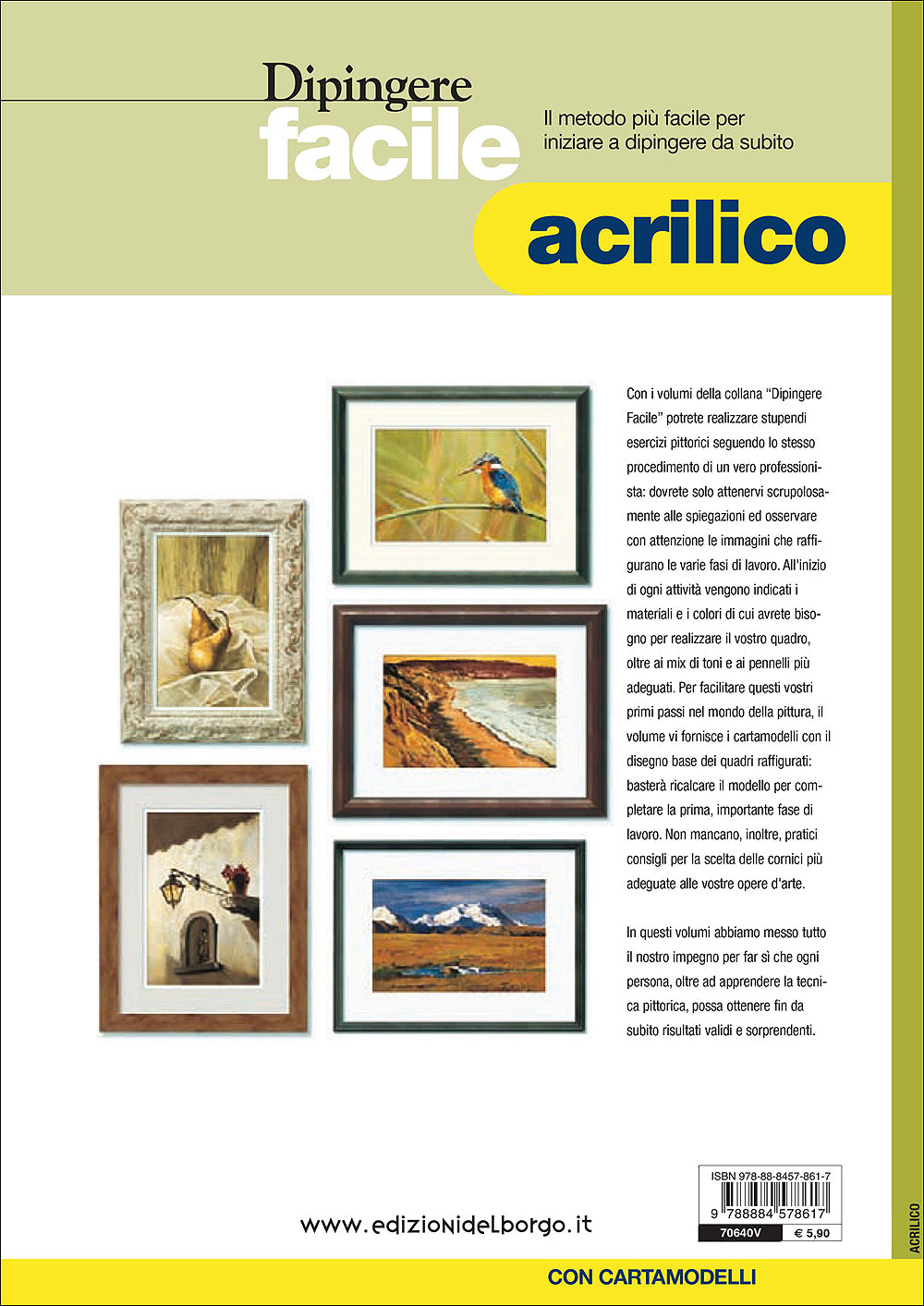 Dipingere facile - Acrilico::Il metodo più facile per iniziare a dipingere da subito