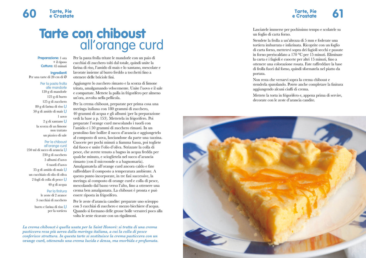 Il dolce gluten free::Pasticceria senza glutine fatta in casa