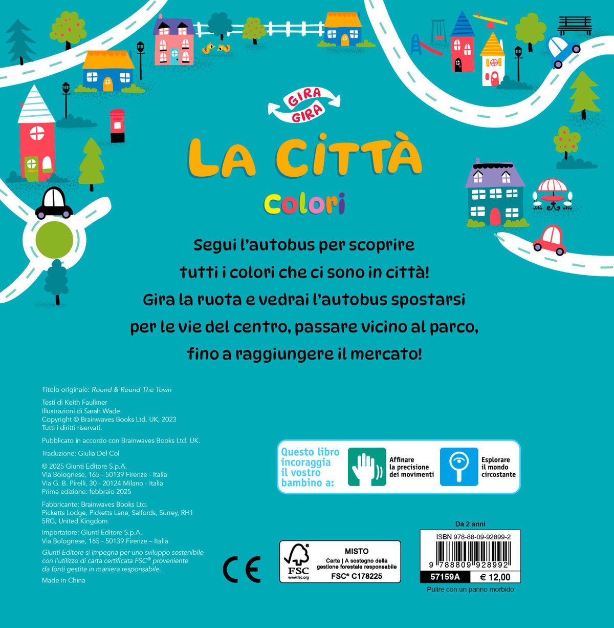 Gira gira. La città::Colori