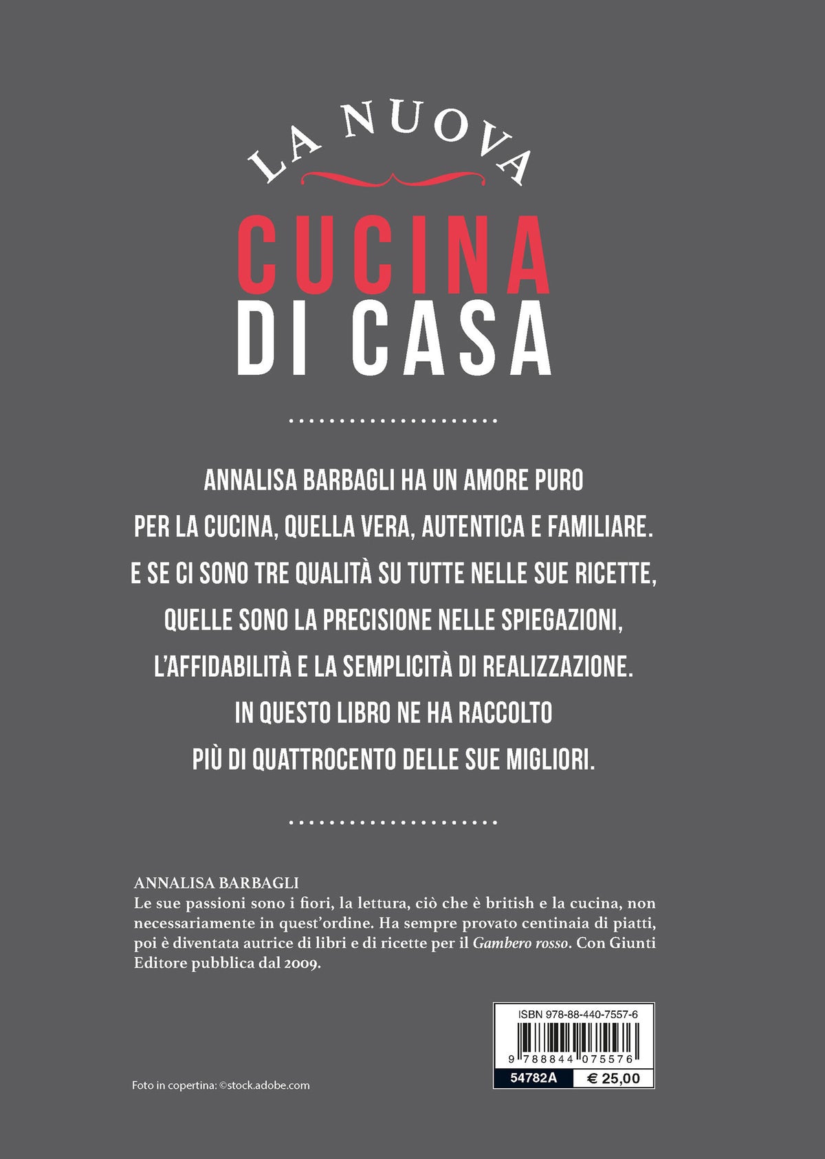La nuova cucina di casa::Le migliori ricette di Annalisa BarbagliI