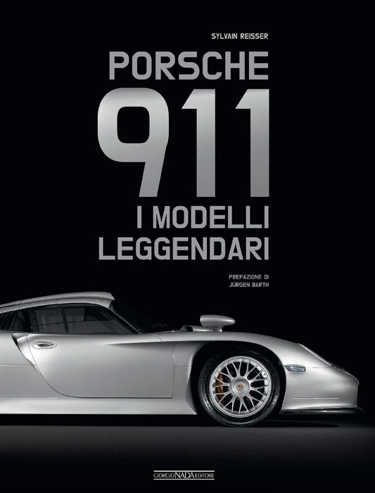 PORSCHE 911 I modelli leggendari::I modelli leggendari