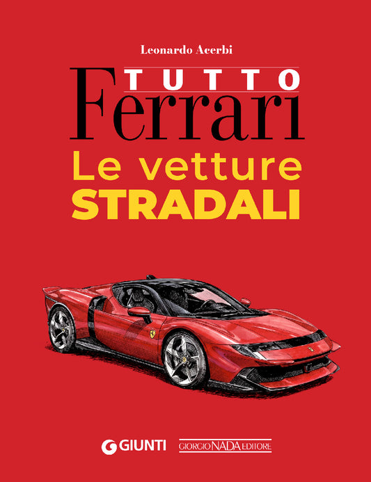 TUTTO FERRARI Le vetture stradali::Le vetture stradali