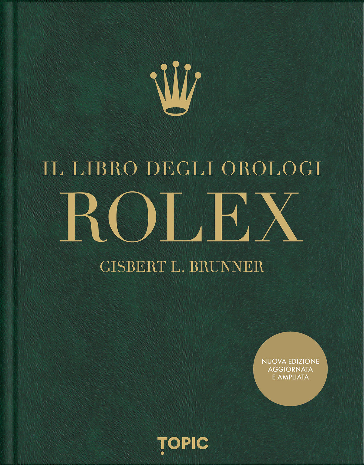 ROLEX::Il libro degli orologi (2° ED.)