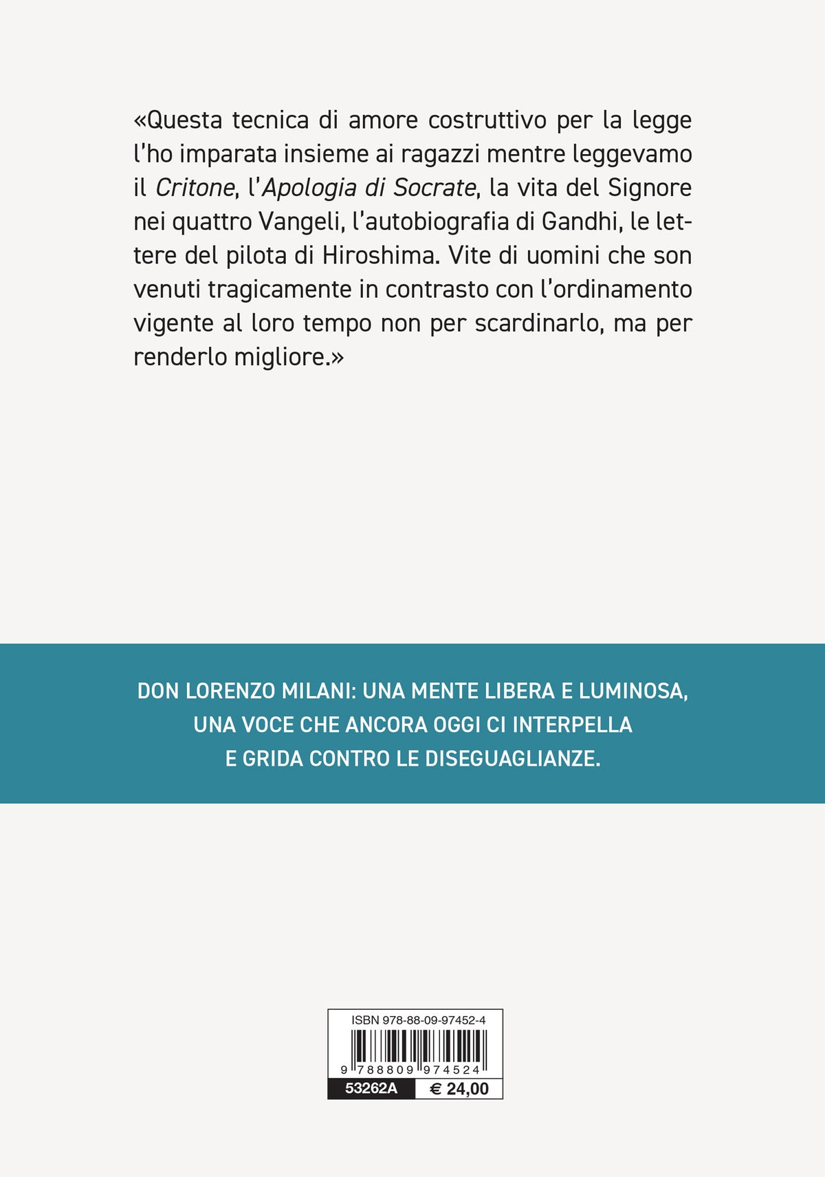 Hai nascosto queste cose ai sapienti::Don Lorenzo Milani, vita e parole per spiriti liberi