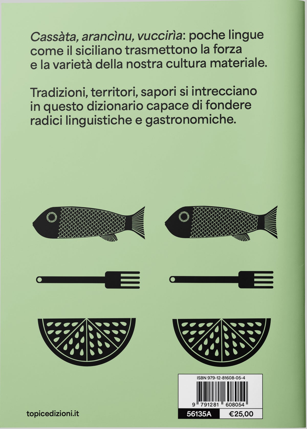 Mizzica! Dizionario gastronomico siciliano
