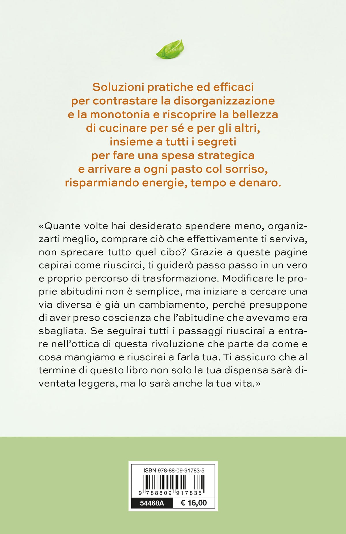La dispensa leggera::Per una cucina varia, organizzata e senza sprechi