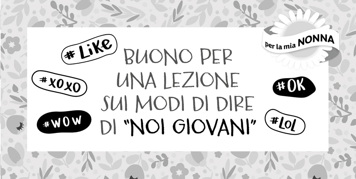 Coupon per la nonna::Buoni per momenti unici da vivere insieme!