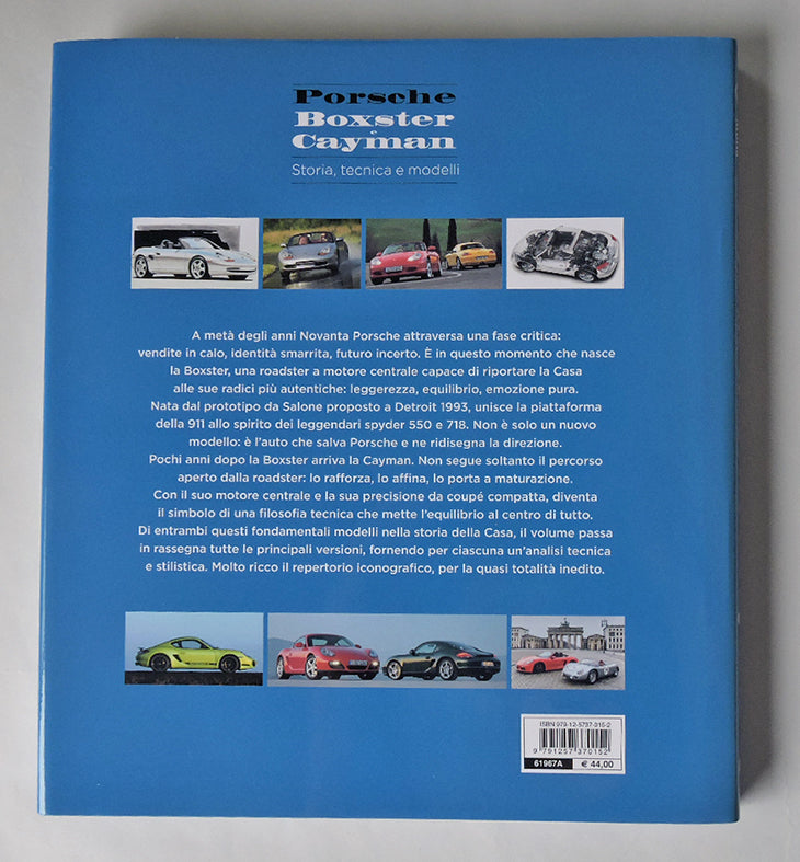 PORSCHE BOXSTER e CAYMAN Storia, tecnica e modelli::Storia, tecnica e modelli