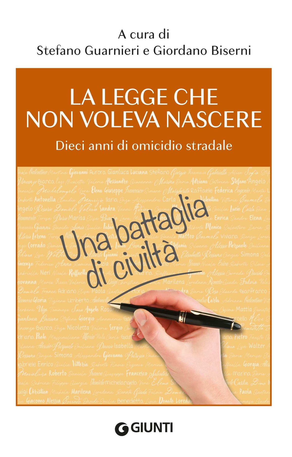 La legge che non voleva nascere::Dieci anni di omicidio stradale