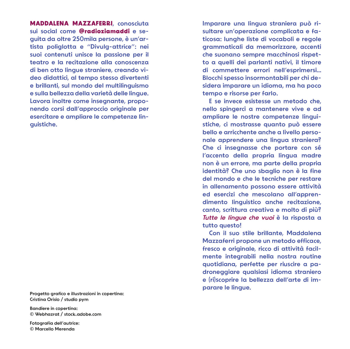 Tutte le lingue che vuoi::Il metodo definitivo per allenare e ampliare le tue competenze linguistiche