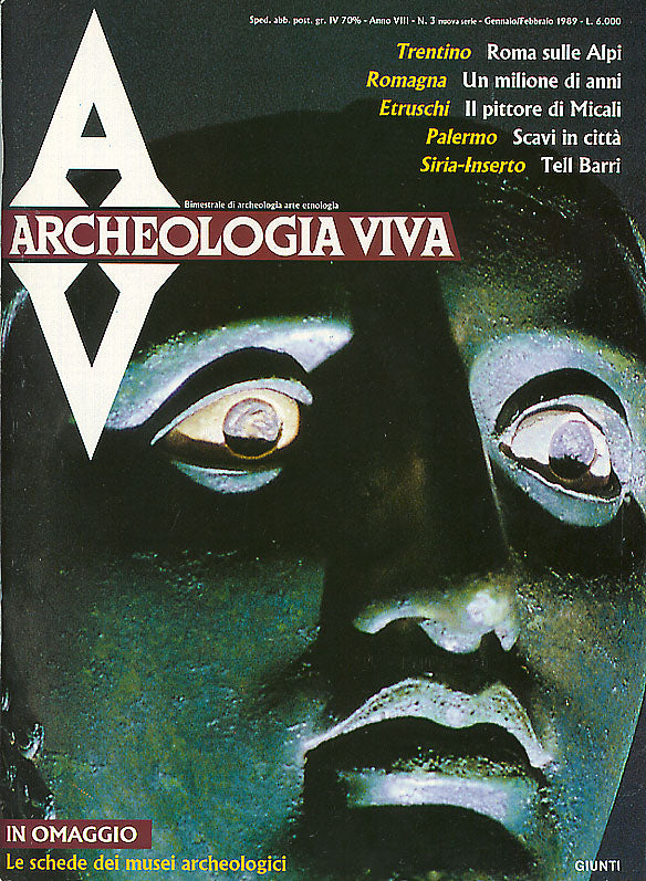 Archeologia Viva n. 3 - gennaio/febbraio 1989::Rivista bimestrale