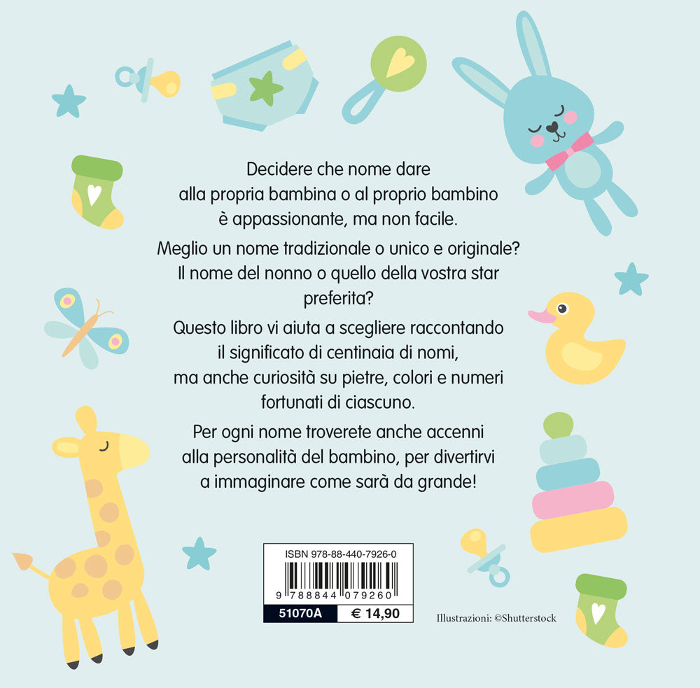 Nomi & nomi::Guida completa alla scelta del nome di tuo figlio