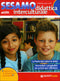 La Vita Scolastica - Sesamo n. 6, 1 febbraio 2010::Didattica interculturale - Supplemento al numero 9-10 de La Vita Scolastica 1° febbraio 2010