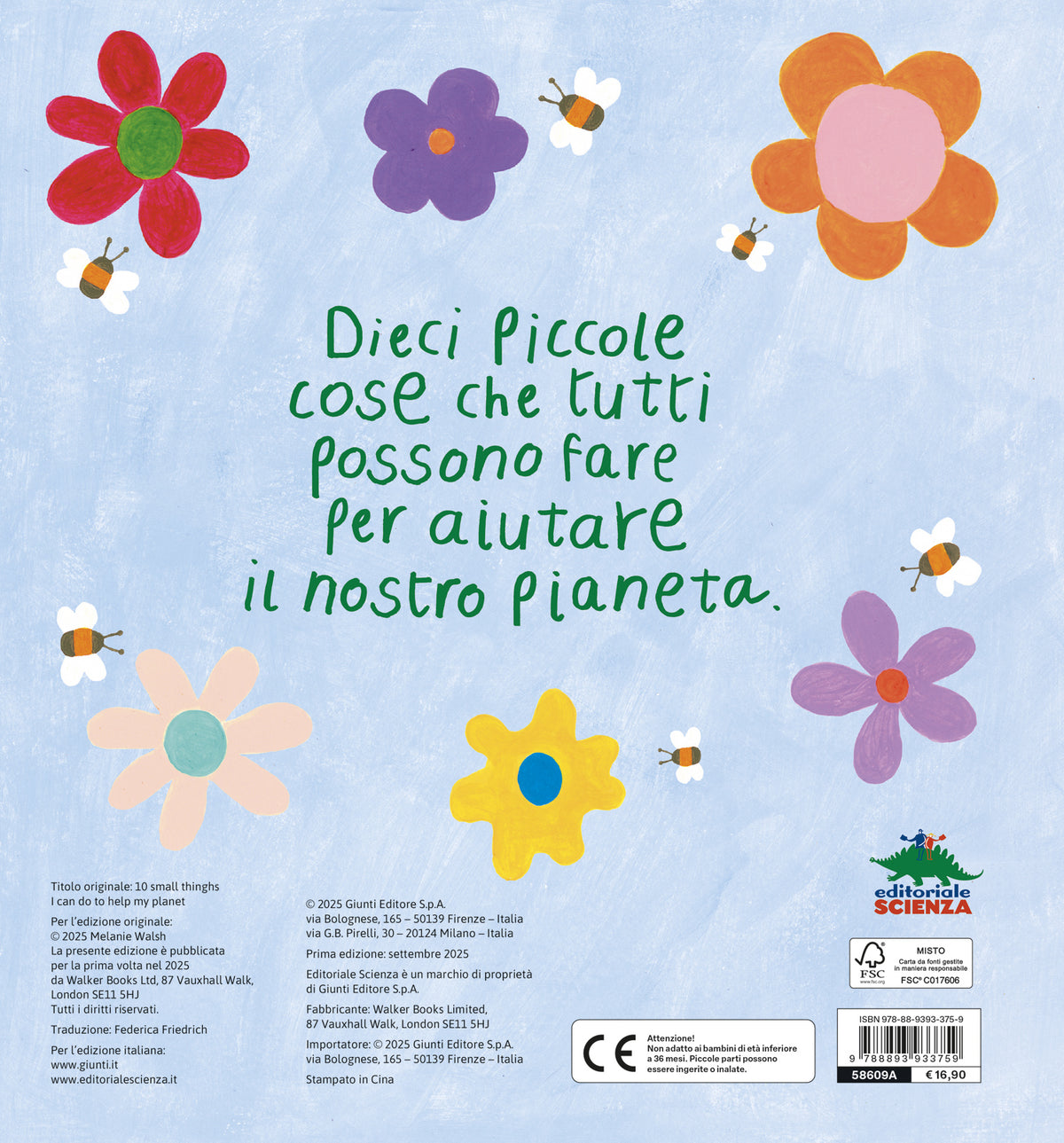 10 piccole cose che posso fare per il mio Pianeta::Il primo libro per l'ambiente per piccoli amici della Terra