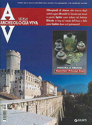 Archeologia Viva n. 106 - luglio/agosto 2004::Rivista bimestrale
