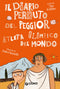 Il diario perduto del peggior atleta olimpico del mondo