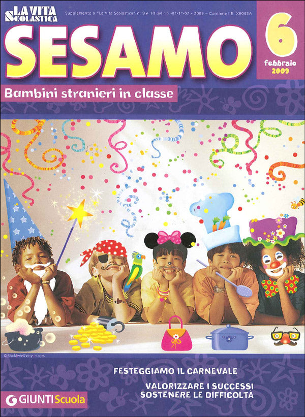 La Vita Scolastica - Sesamo n. 6, febbraio 2009::Bambini stranieri in classe. Supplemento al numero 9-10 de La Vita Scolastica 1° febbraio 2009