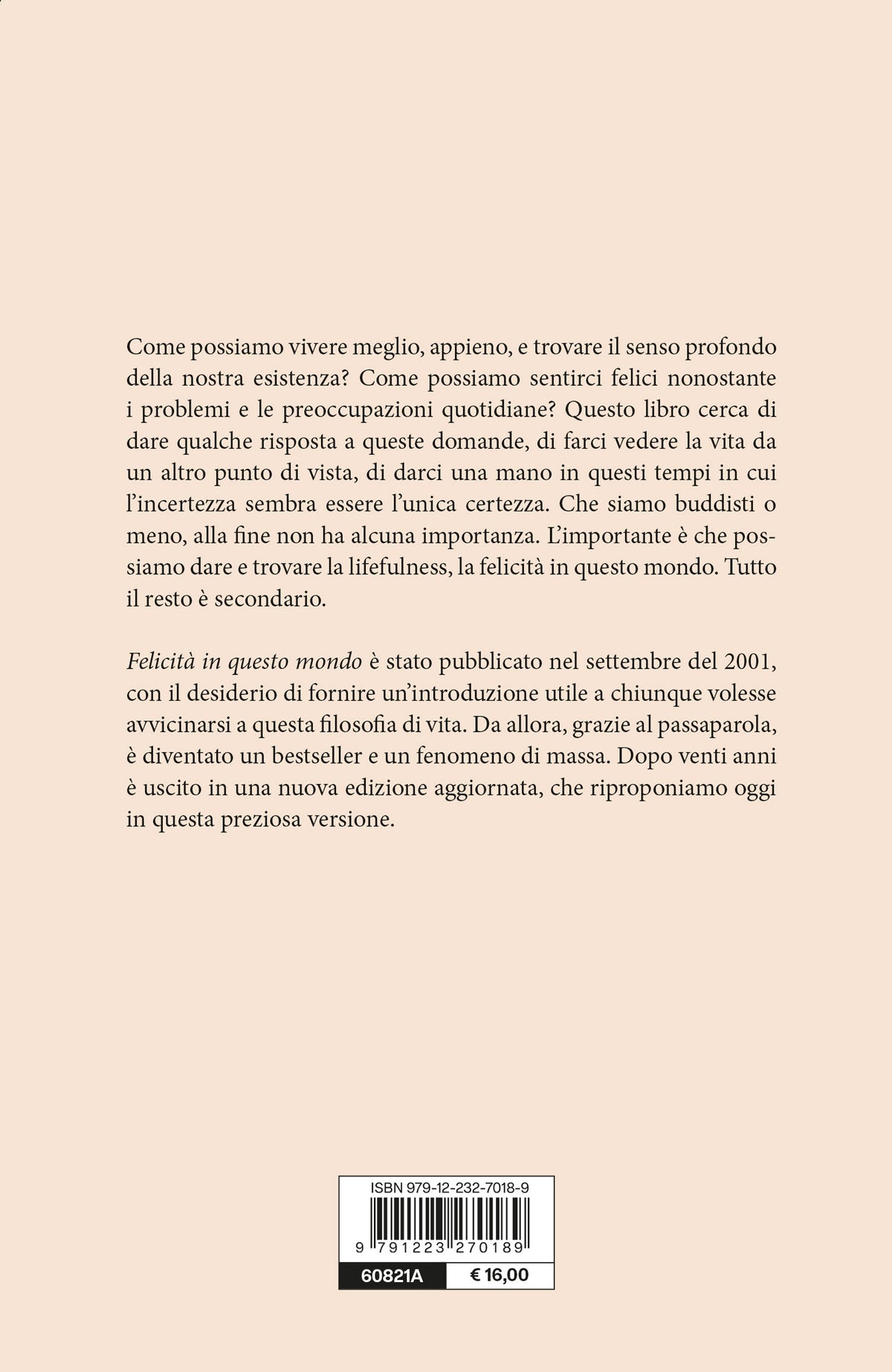 Felicità in questo mondo::Un viaggio alla scoperta del Buddismo e della felicità