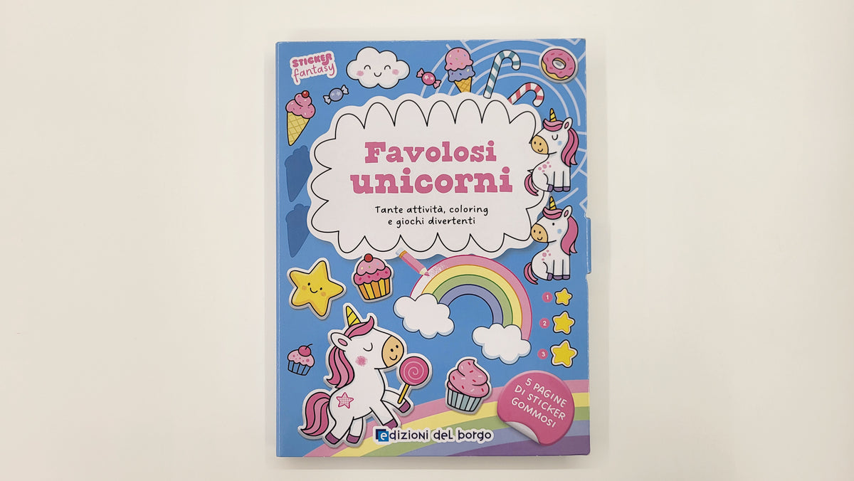 Favolosi unicorni::Tante attività, coloring e giochi divertenti