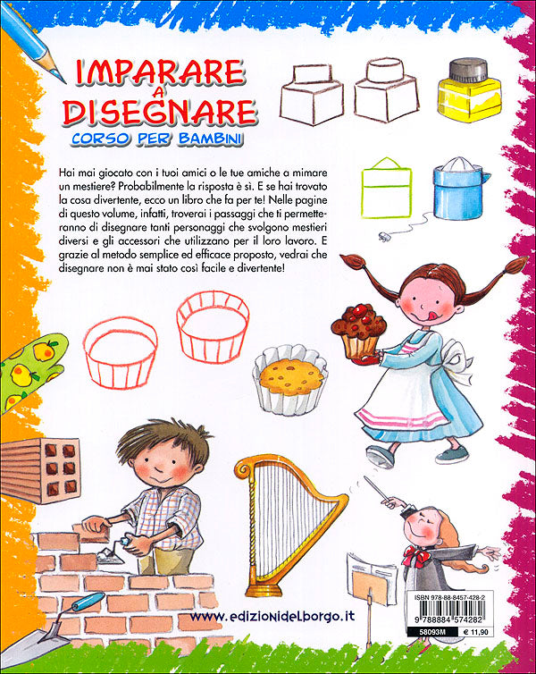 Imparare a disegnare: corso per bambini - Vol. 5::Un manuale con tanti esempi per imparare a disegnare passo dopo passo