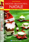 Magiche creazioni per il Natale