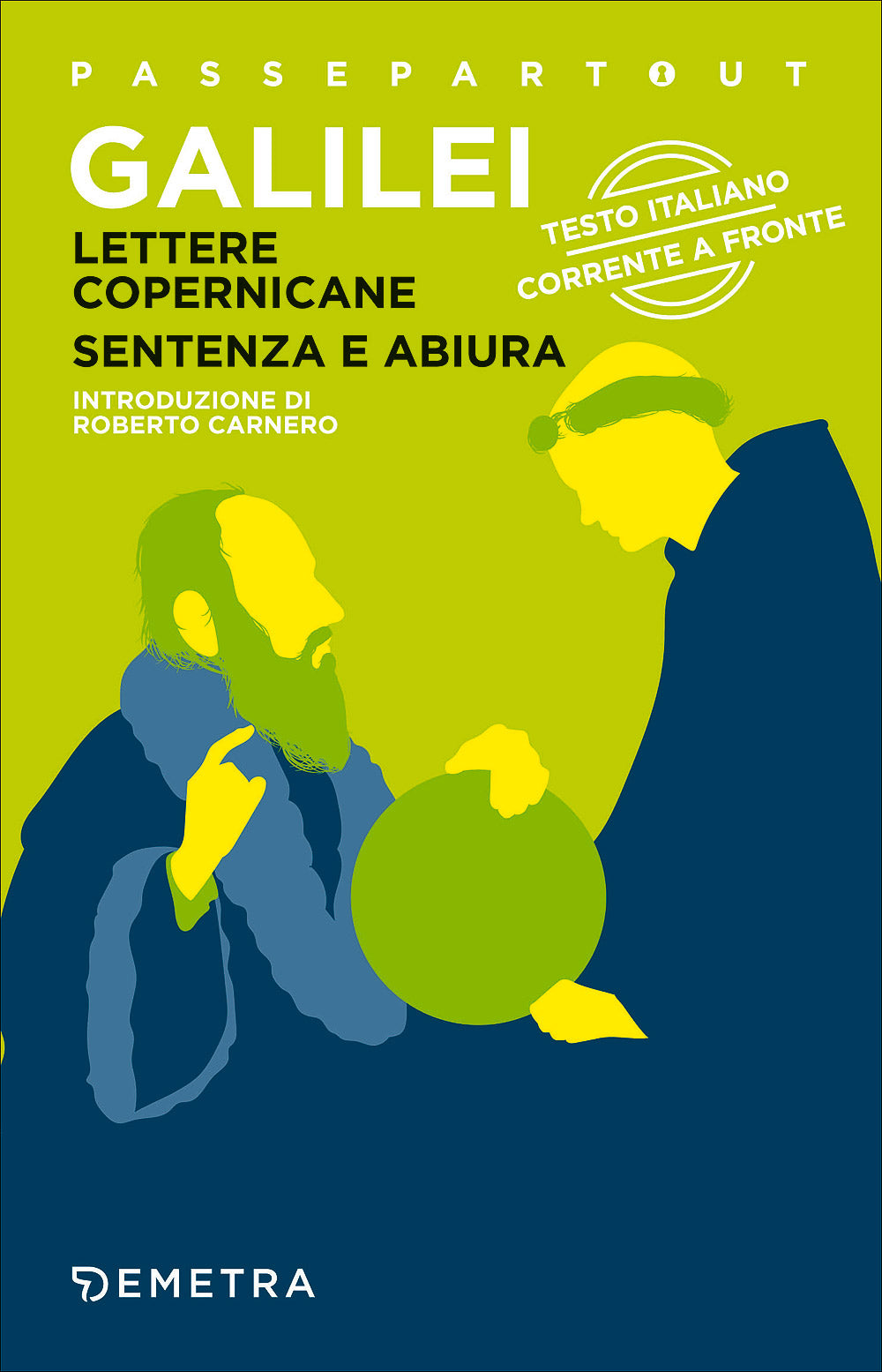 Lettere copernicane - Sentenza e abiura::Testo italiano corrente a fronte