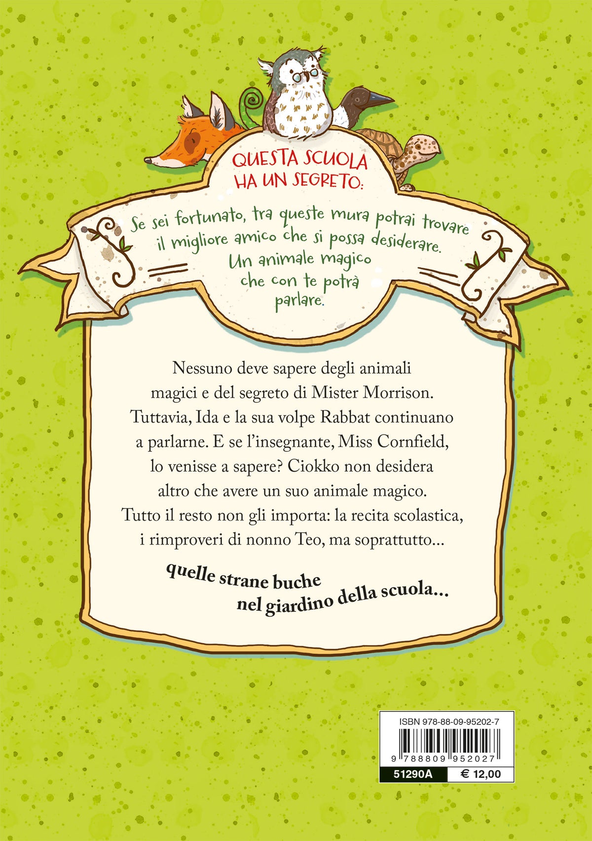 La scuola degli animali magici. Il mistero delle buche::Vol. 2
