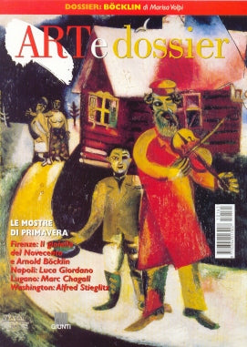 Art e dossier n. 165, Marzo 2001::allegato a questo numero il dossier: Böcklin