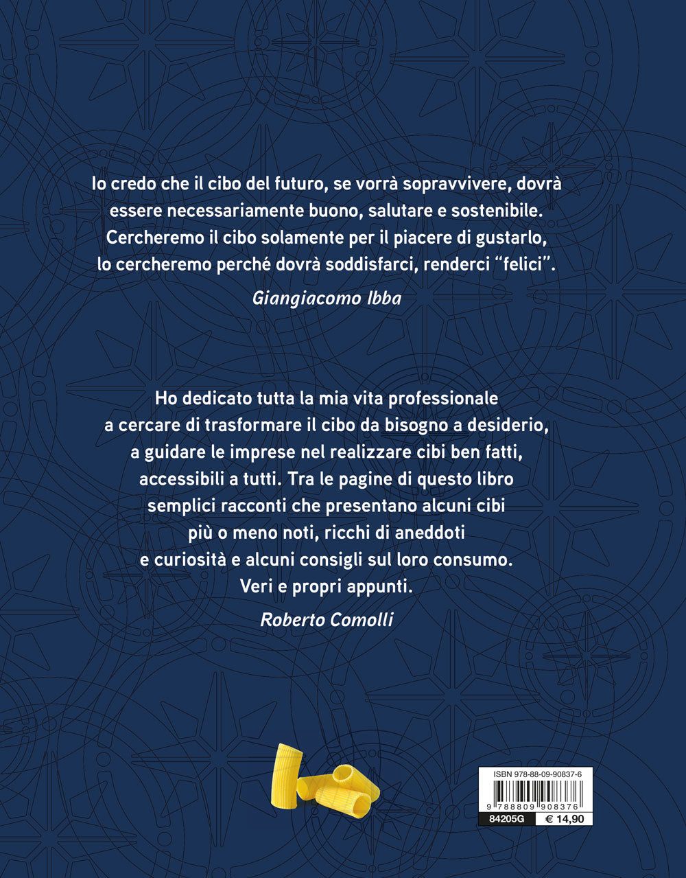 Il mio cibo::Storie di un manager del gusto