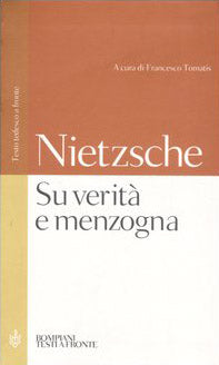 Su verità e menzogna. Testo tedesco a fronte