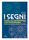 I segni. Astrologia contemporanea