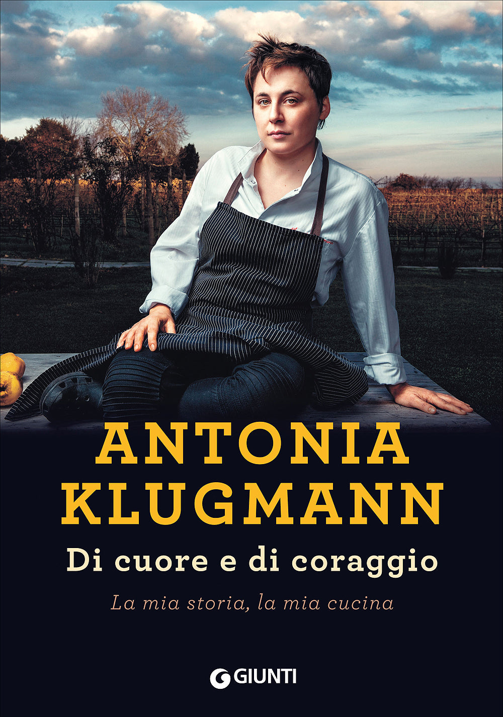 Di cuore e di coraggio::La mia storia, la mia cucina