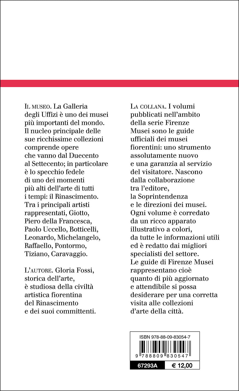 Gli Uffizi::La Guida ufficiale - Edizione aggiornata
