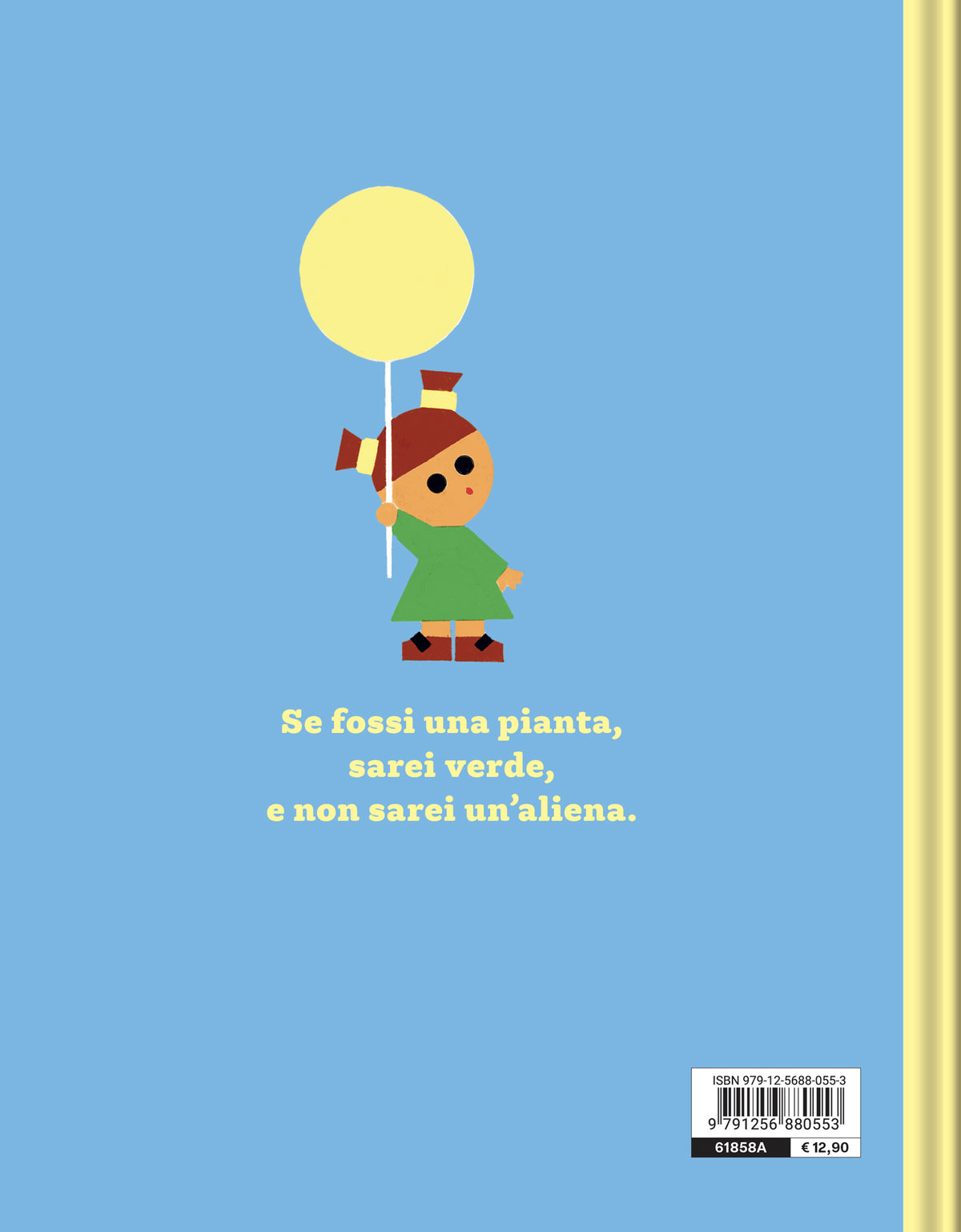 Se fossi una pianta