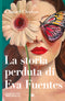 La storia perduta di Eva Fuentes