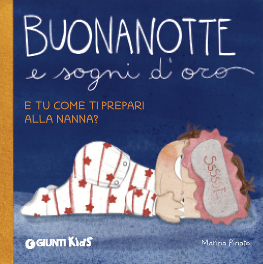 Buonanotte e sogni d'oro::E tu come ti prepari alla nanna?