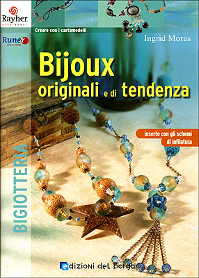 Bijoux originali e di tendenza::inserto con gli schemi di infilatura