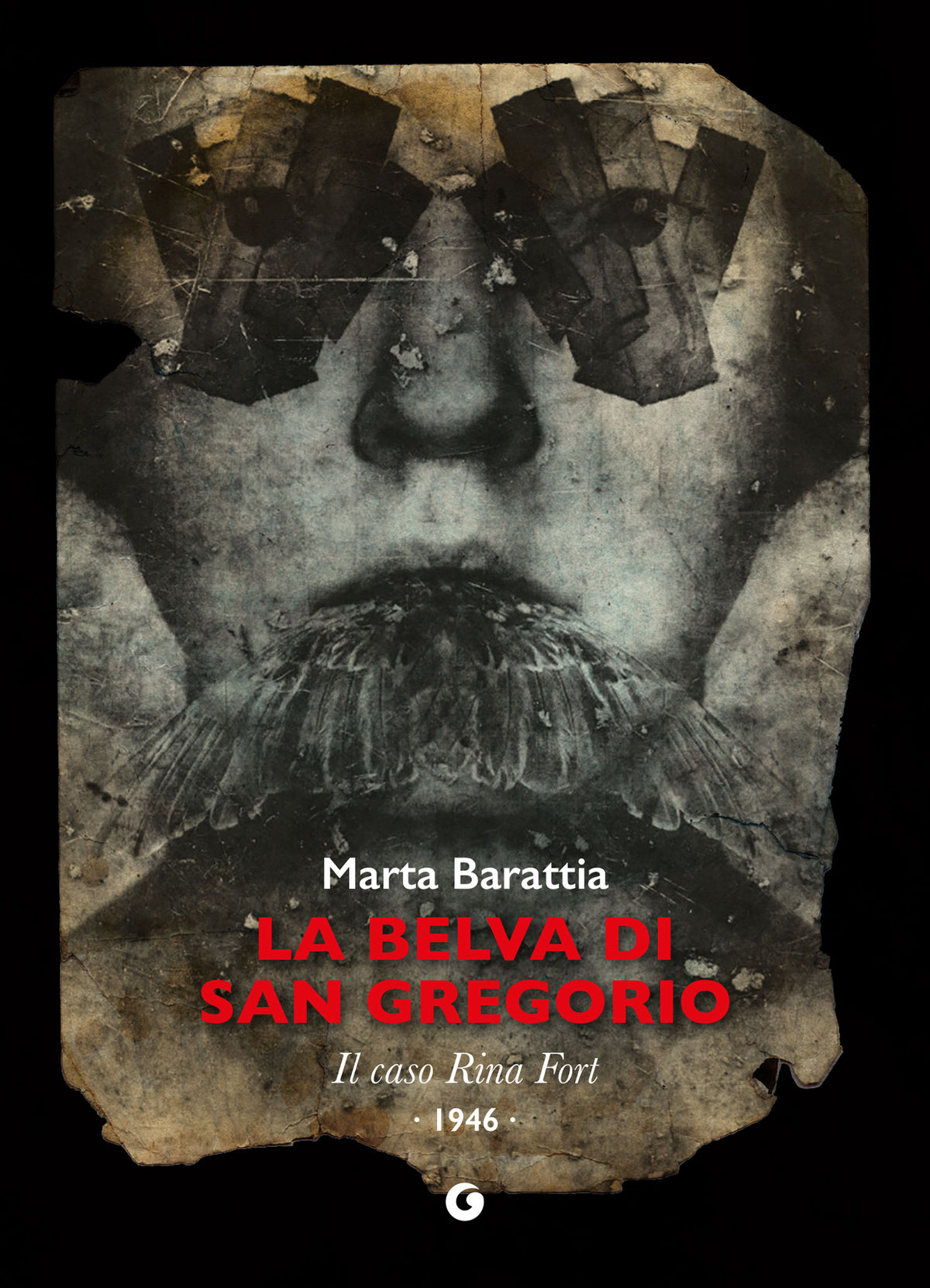 La belva di San Gregorio::Il caso Rina Fort - 1946