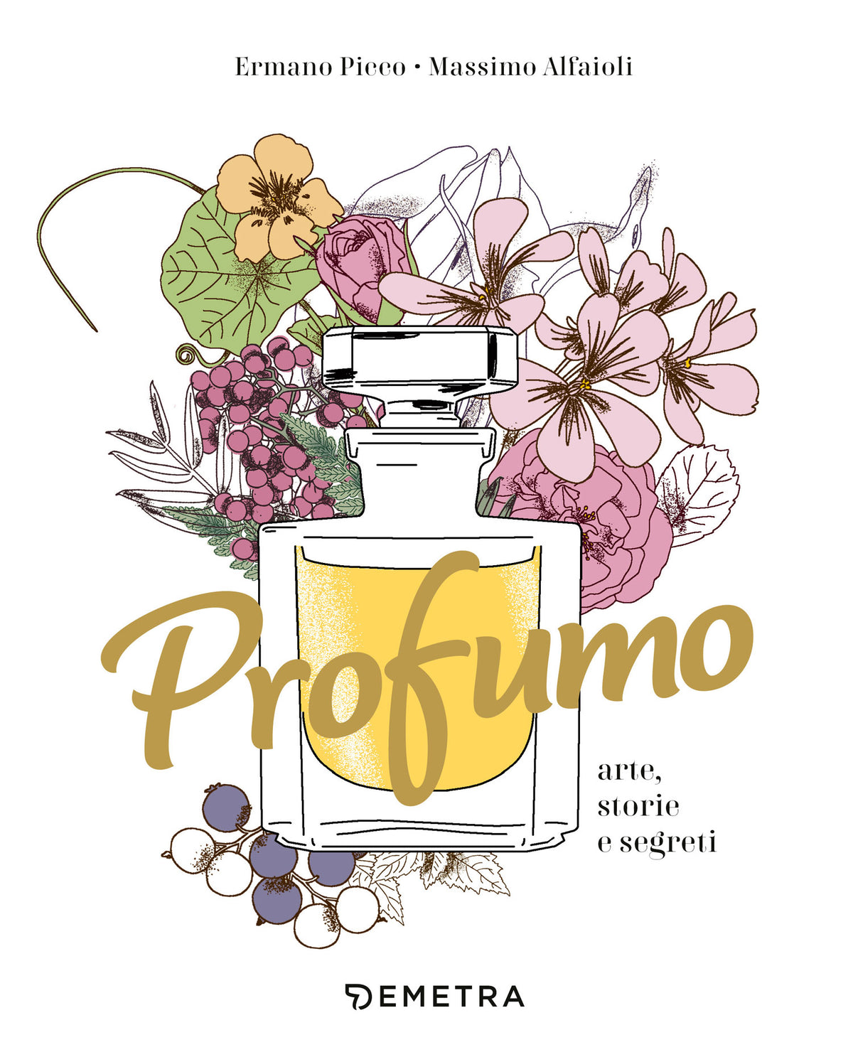 Il profumo. guida completa